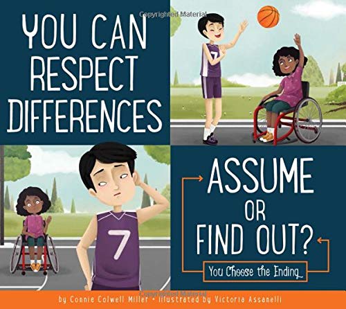 Cover of You Can Respect Differences: Assume or Find Out? You Choose The Ending