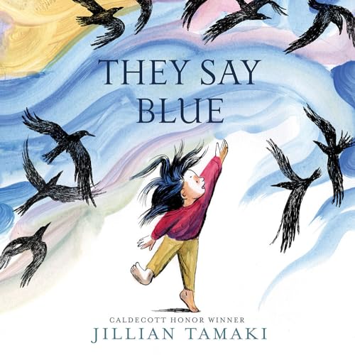 Cover of They Say Blue: A Picture Book