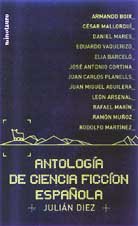 Antologia de la ciencia ficcion espanola 1982-2002