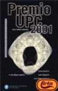 Premio UPC 2001. Novela Corta de Ciencia Ficcion