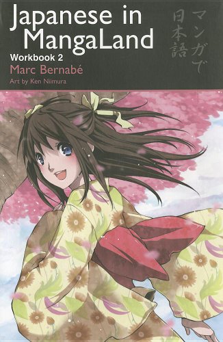 Japanese in MangaLand: Workbook 2