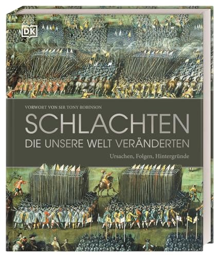 Cover of Schlachten, die unsere Welt veranderten: Ursachen, Folgen, Hintergrunde