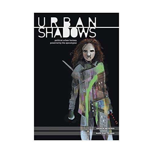 Urban Shadows: Political Urban Fantasy Powered by the Apocalypse