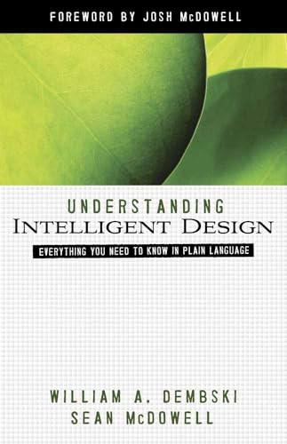 Cover of Understanding Intelligent Design: Everything You Need to Know in Plain Language