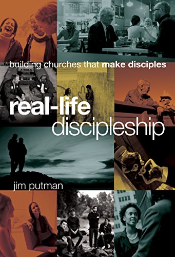 Cover of Real-Life Discipleship: Building Churches That Make Disciples