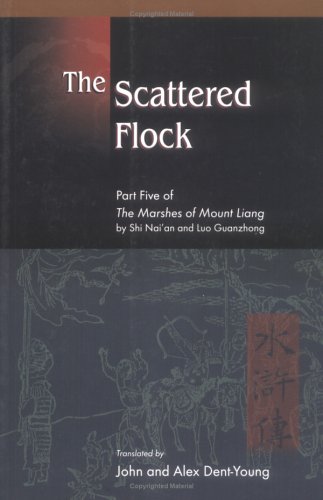 Cover of The Scattered Flock: Part Five of the Marshes of Mount Liang