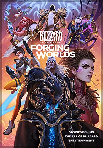 Cover of Forging Worlds Stories Behind the Art of Blizzard Entertainment