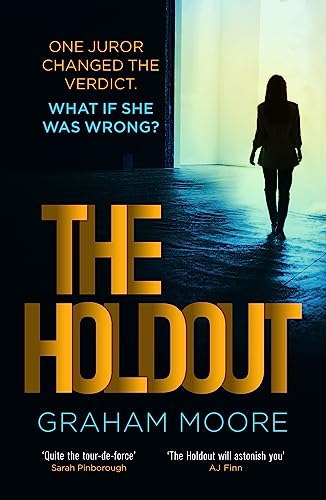 Cover of Holdout One Jury Member Changed the Verdict. What If She Was Wrong? 'the Times Best Books Of 2020'