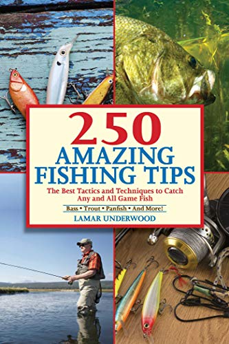Cover of 250 Amazing Fishing Tips