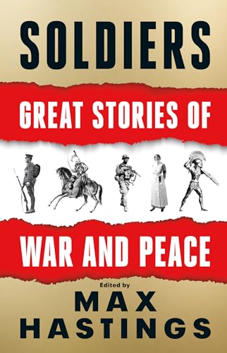 Cover of Soldiers Great Stories of War and Peace
