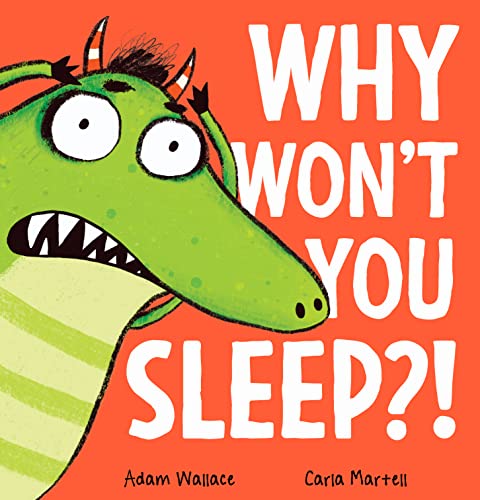 Why Won't You Sleep?!.