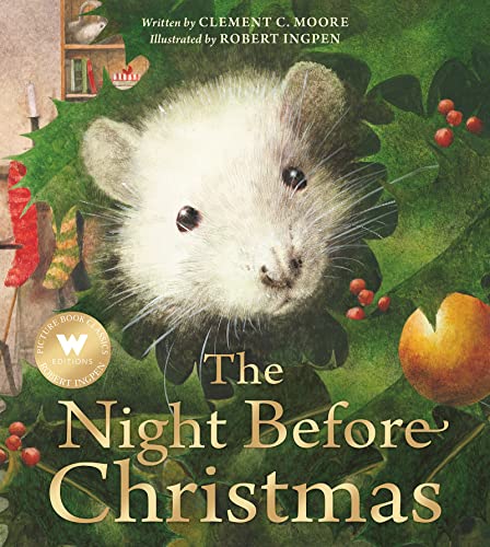 Night Before Christmas a Robert Ingpen Picture Book