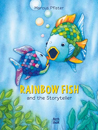 Cover of Rainbow Fish and the Storyteller