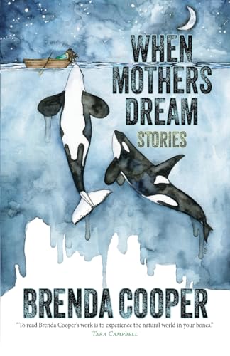 Cover of When Mothers Dream: Stories