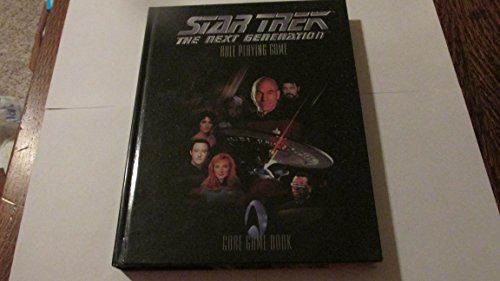 Star Trek: The Next Generation Role Playing Game Core Game Book