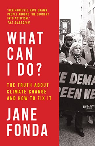 Cover of What Can I Do?: The Truth About Climate Change and How to Fix It