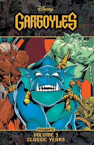 Gargoyles: Classic Years Volume 1