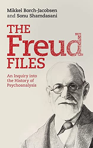 Cover of The Freud Files: An Inquiry into the History of Psychoanalysis