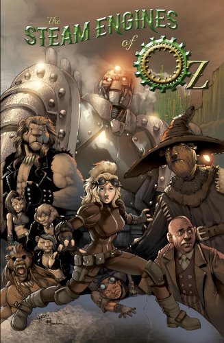 The Steam Engines of Oz, Volume 1