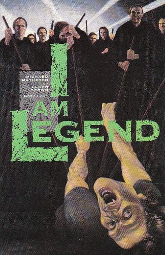 Richard Matheson's I Am Legend: Book 4