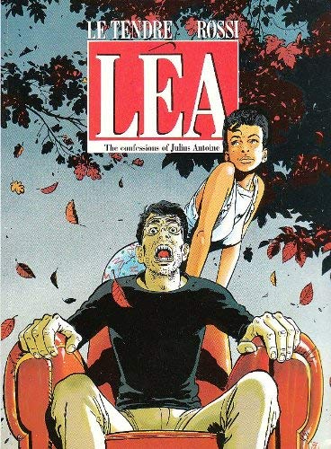 Lea: The Confessions of Julius Antoine