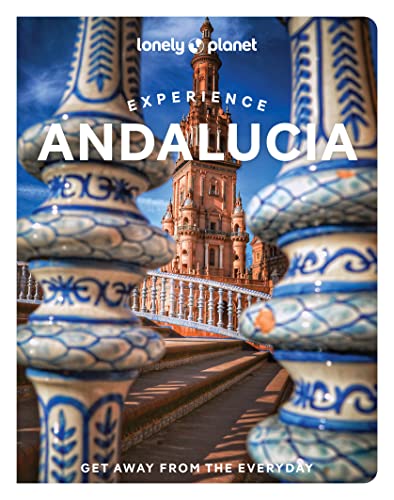 Cover of Lonely Planet Experience Andalucia