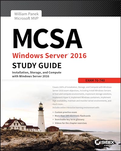 MCSA Windows Server 2016 Study Guide: Exam 70-740