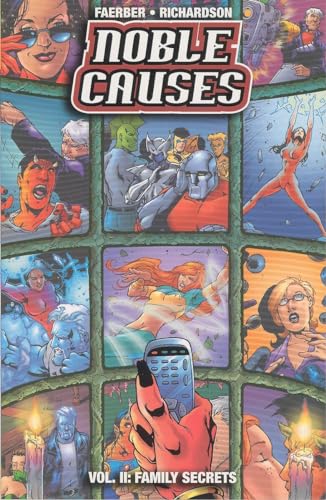 Cover of Noble Causes Volume 2: Family Secrets