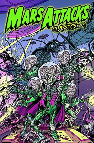 Cover of Mars Attacks Classics, Vol. 1