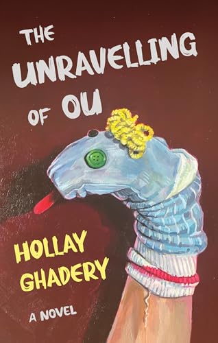 Cover of The Unravelling of Ou