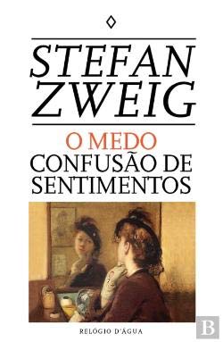 O Medo/Confusao de Sentimentos