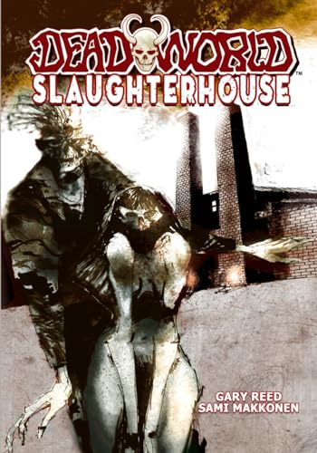 Deadworld: Slaughterhouse