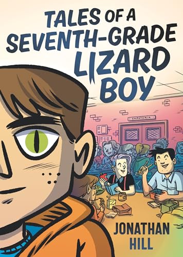 Cover of Tales of a Seventh-Grade Lizard Boy