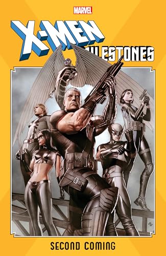 Cover of X-Men Milestones: Second Coming