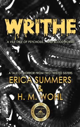 Cover of Writhe: A Vile Tale of Psychosis... and Bloodworms