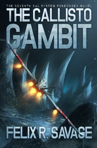 The Callisto Gambit (Sol System Renegades,
