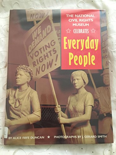 Cover of The National Civil Rights Museum Celebrates Everyday People