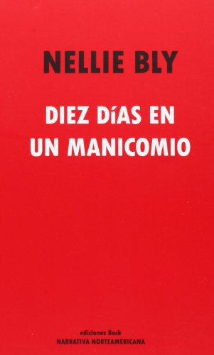 Cover of Diez dias en la casa de los locos