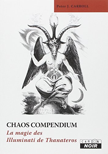 Cover of CHAOS COMPENDIUM La magie des Illuminati de Thanateros