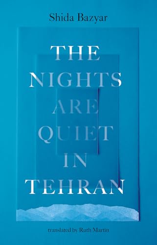 Cover of The Nights Are Quiet in Tehran