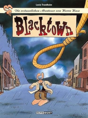 Cover of Die erstaunlichen Abenteuer von Herrn Hase 02: Blacktown