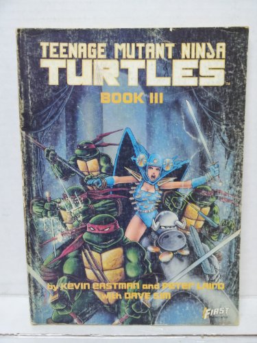 Teenage Mutant Ninja Turtles, Book III