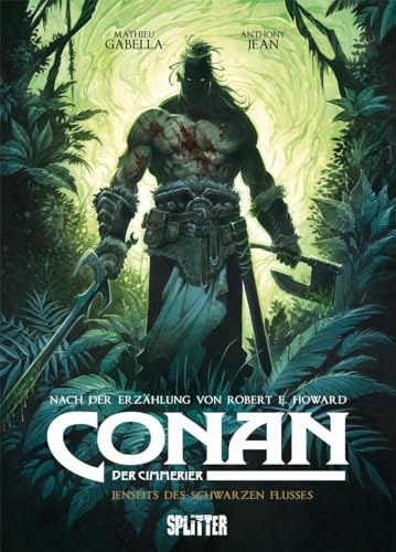 Conan der Cimmerier. Band 3: Jenseits des schwarzen Flusses