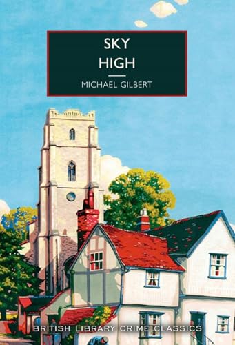 The Sky High by Michael Gilbert
