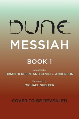 Cover of Dune Messiah Book 1: A Graphic Novel Adaptation
