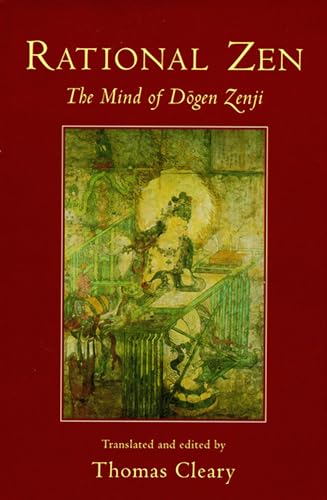 Cover of Rational Zen: The Mind of Dogen Zenji