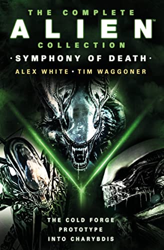 The Complete Alien Collection: Symphony of Death