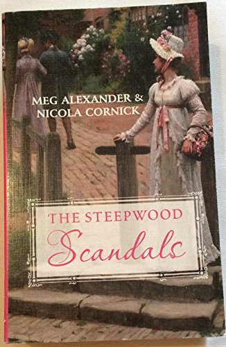The Steepwood Scandals Vol 2: The Reluctant Bride / A Companion Of Quality'