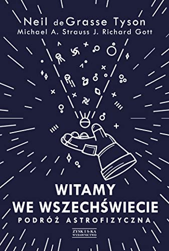 Cover of Witamy we Wszechswiecie. Podroz astrofizyczna