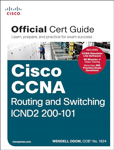 Cisco CCNA Routing and Switching ICND2 200-101 Official Cert Guide